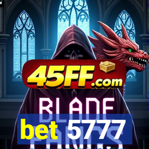 bet 5777